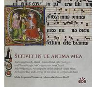 Schola Gregoriana Monacensis - Sitivit in Te Anima Mea