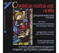Schola Gregoriana Pragensis - Gestrichen!!!-Christus Natus E