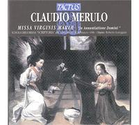 Schola Gregoriana Sc – Merulo: Missa Virginis Mariae – Tactus