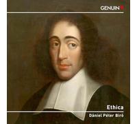 Schola Heidelberg; Ensemble Aisthesis; Walter Nubbaum - Daniel Peter Biro: Ethica