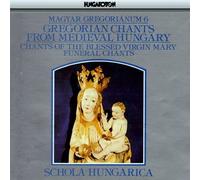 SCHOLA HUNGARICA (coro) - Magyar gregorianum 6 (Vinyl LP) Salve sancte Parens Kyrie virgitatis amator Gloria de Beata Adest nobis nunc miranda Alleluia Fuit virgo Alleluia Dulcis mater