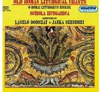 Schola Hungarica - Old Roman Liturgy/Easter/etc