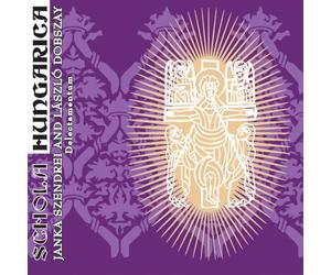 Schola Hungarica/ Szendrei/ Dobszay - Delectamentum
