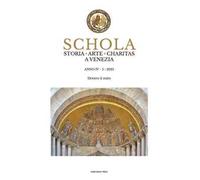 Schola. Storia. Arte. Charitas a Venezia (2025). Vol. 5: Dentro il mito