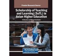 Scholarship of Teaching and Learning (SoTL) in Asian Higher Educatio (Tascabile)