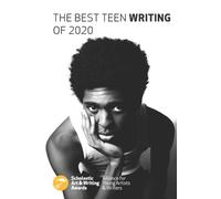 Scholastic Awards The Best Teen Writing of 2020 (Tascabile)