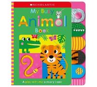 Scholastic Earl My Busy Animal Book: Scholastic Early Learners (Touc (Tascabile)