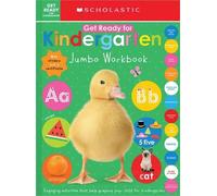 Scholastic Get Ready for Kindergarten Jumbo Workbook: Scholastic Ear (Tascabile)