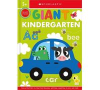 Scholastic Giant Kindergarten Workbook: Scholastic Early Learners (G (Tascabile)