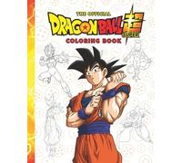 Scholastic Inc. The Dragon Ball Super Official Coloring Book (Tascabile)