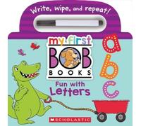 Scholastic My First Bob Books - Fun with Letters Wipe-Clea (Mixed Media Product)