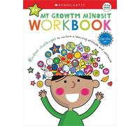 Scholastic My Growth Mindset Workbook: Scholastic Early Learners (My (Tascabile)