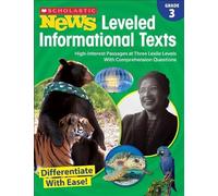 Scholastic News Leveled Informational Texts: Grade 3 (Tascabile)