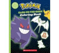 Scholastic Pokemon: Glow-in-the-Dark Coloring Book (Tascabile) Pokemon