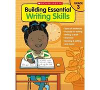 Scholastic Scholastic Teaching Resour Building Essential Writing Ski (Tascabile)