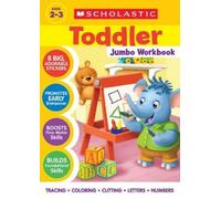 Scholastic Scholastic Toddler Jumbo Workbook (Tascabile)
