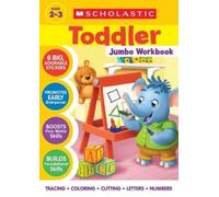 Scholastic Scholastic Toddler Jumbo Workbook (Tascabile)