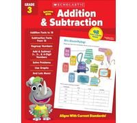 Scholastic Success With Addition & Subtraction, Grade 3
