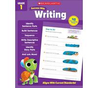 Scholastic Success with Writing Grade 1 Workbook
