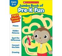 Scholastic Teaching Resources Jumbo Book of Pre-K Fun Workbook (Tascabile)