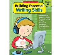 Scholastic Teaching Resources Sc Building Essential Writing Skills: (Tascabile)