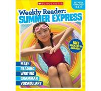 Scholastic Teaching Resources Sc Weekly Reader: Summer Express Grad (Tascabile)