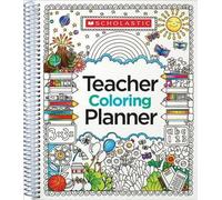 Scholastic Teaching Resources Scholastic Teacher Coloring Planner (PS)