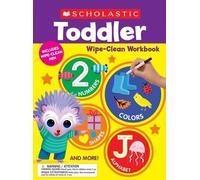 Scholastic Teaching Resources Scholastic Toddler Wipe-Clean Workbook (Tascabile)