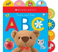 Scholastic Touch and Feel Abc: Scholastic Early Learners (Tou (Libro di cartone)