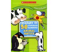 Scholastic Treasury of 50 Storybook Classics: Animal Antics