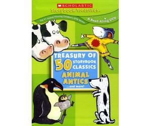 Scholastic Treasury of 50 Storybook Classics: Animal Antics