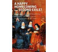 Scholastica Jacob A Happy Homecoming or a Second Exile? (Tascabile)
