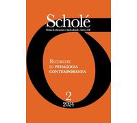 Scholé. Rivista di educazione e studi culturali (2024) (Vol. 2)