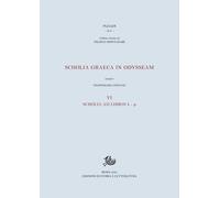 Scholia graeca in Odysseam. Vol. 6: Scholia ad libros ?-?