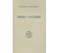 Scholies A L'Ecclesiaste. Edition Bilingue Francais-Grec