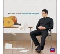 Scholl,Andreas - A Musicall Banquet