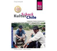 Schonfeld, C Reise Know-How Kulturschock Chile - (German Import) Book NUOVO