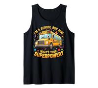 School Bus Driver I'm A School Aide What's Your Superpower Canotta
