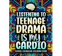 School Counselor Coloring Book: A Relatable & Funny School Counselor Gift for Appreciation with Relaxing Designs