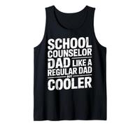 School Counselor Dad Like A Regular Dad But Cooler - Canotta