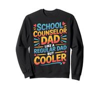 School Counselor Dad Like A Regular Dad But Cooler - Felpa