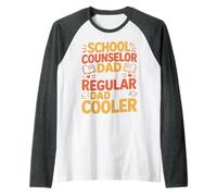 School Counselor Dad Like A Regular Dad But Cooler - Maglia con Maniche Raglan