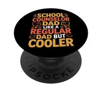 School Counselor Dad Like A Regular Dad But Cooler - PopSockets PopGrip Adesivo
