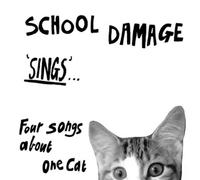 School Damage Sings... Four Songs About One Cat (Vinyl LP) 7" Single