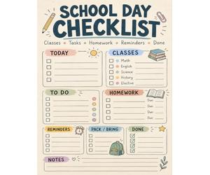 School Day Checklist: A Simple ADHD Routine Companion For Recording Classes, Materials, Immediate Priorities, After-Class Work, And Evening Reviews