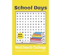 School Days Word Search Challenge: Fun Classroom-Themed Puzzles to Boost Vocabulary and Focus