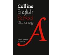 School Dictionary (Copertina rigida) Collins School Dictionaries