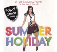 School Disco.com - Summer Holiday / Various - 2 Cd