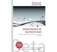 School District 46 Sunshine Coast: Gibsons, Sechelt, List of School Districts in British Columbia