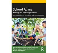 School Farms: Feeding and Educating Children